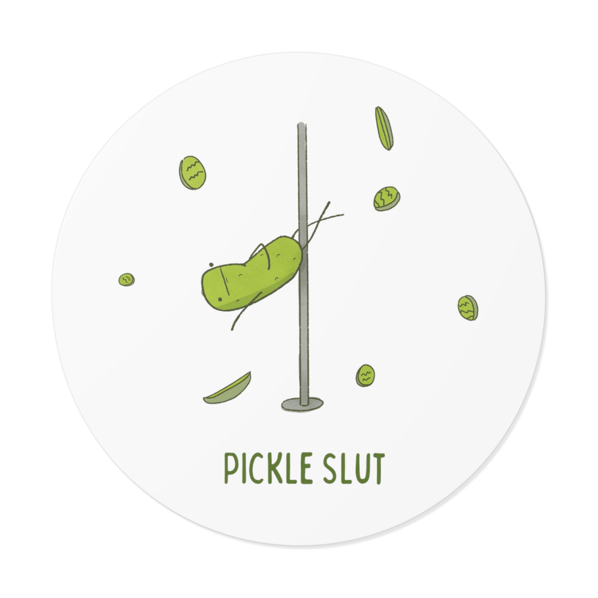 Pickle Slut Sticker