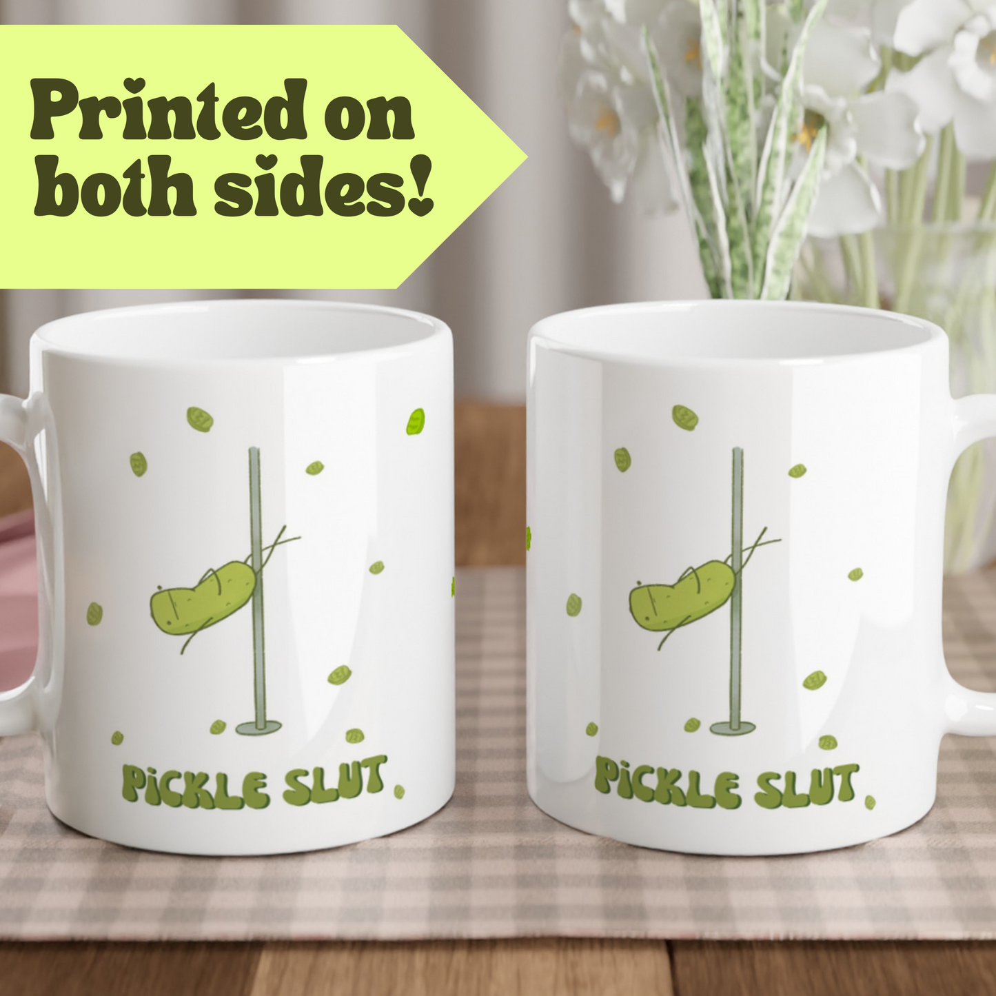 Pickle Slut Mug