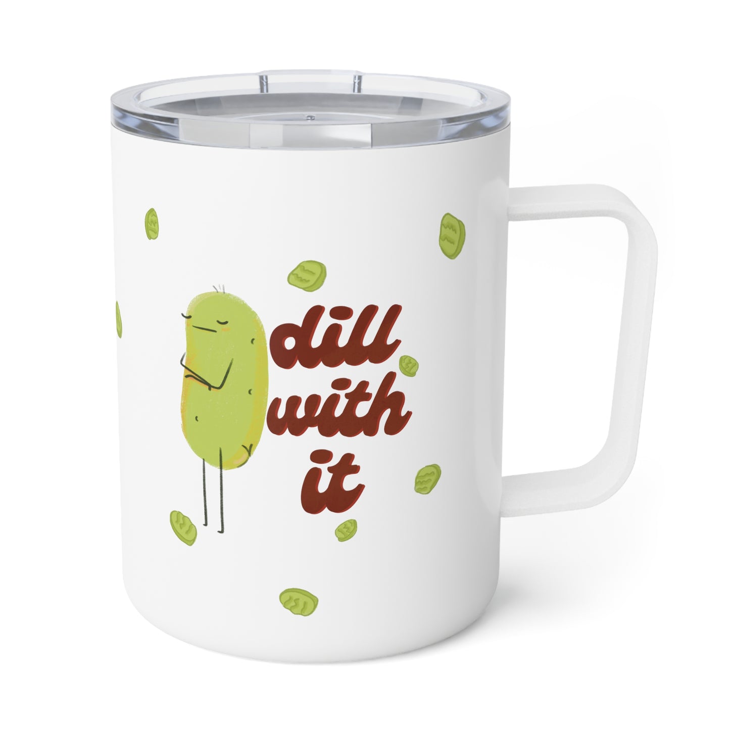 Dill with it Insulated Travel Mug