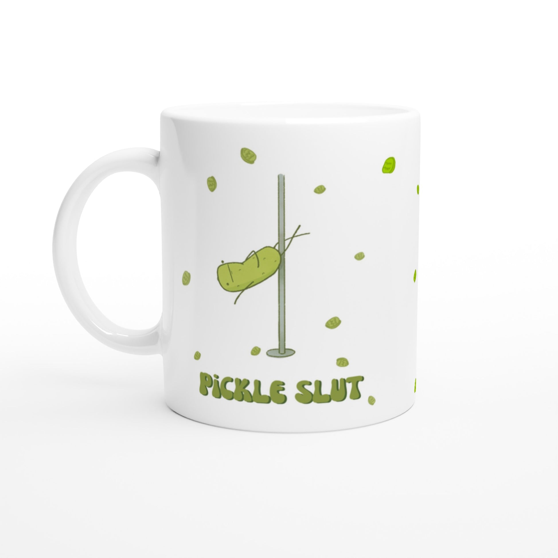 a pickle mug featuring a funny illustration of a cute pickle character pole dancing for pickle chips and text that says "pickle slut" is displayed over a white background